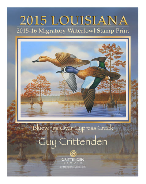 "2015 Louisiana Waterfowl Conservation Stamp Print" -  Available Now!