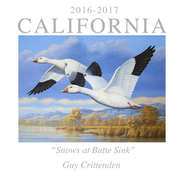 2016 California Waterfowl Conservation Stamp  -  "Snows at Butte Sink"